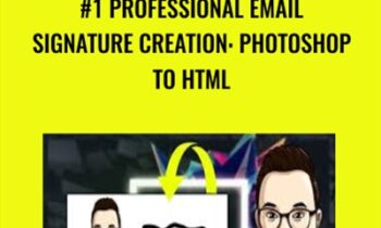 #1 Professional Email Signature Creation: Photoshop to HTML - Marty Englander