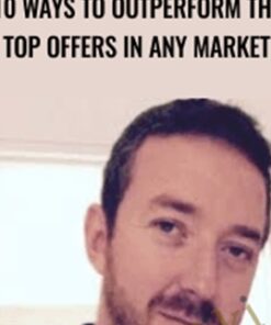 10 Ways To Outperform The Top Offers In Any Market