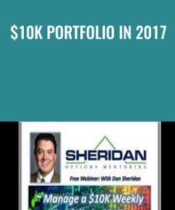 $10K PORTFOLIO IN 2017 - Dan Sheridan