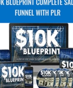 10k Blueprint Complete Sales Funnel With PLR