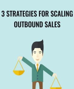 3 Strategies for Scaling Outbound Sales - Sales Hacker