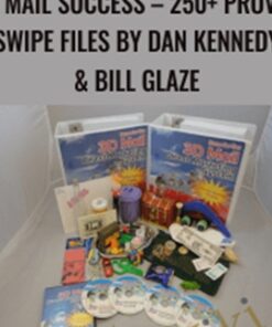 3D Mail Success – 250+ PROVEN SWIPE FILES - Dan Kennedy & Bill Glaze