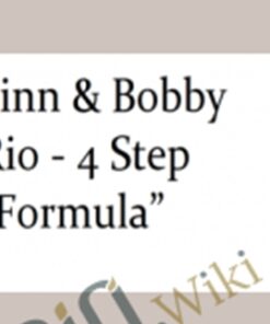 4 Step “Formula” – Sinn & Bobby Rio