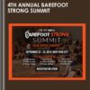 4th Annual Barefoot Strong Summit - Dr Emily Splichal