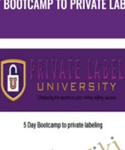 5 Day Bootcamp to private labeling