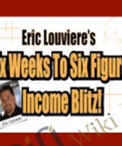 6 Week Blitz - Eric Louviere