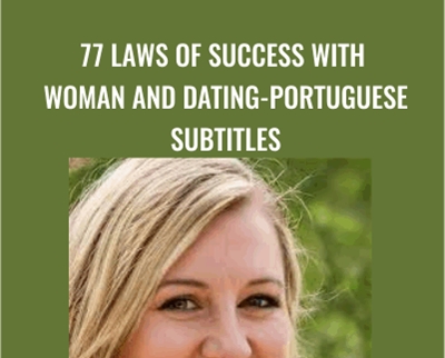77 laws of success with woman and dating-Portuguese Subtitles