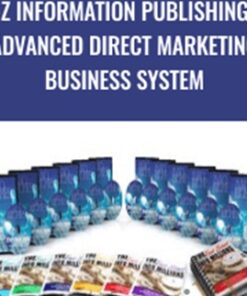 A-Z Information Publishing & Advanced Direct Marketing Business System – Dan Kennedy