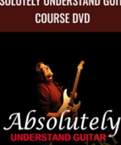 Absolutely Understand Guitar Course DVD - Scotty West