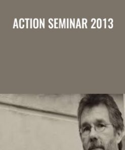 Action Seminar 2013 - John Carlton