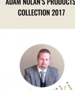 Adam Nolan’s Products Collection 2017