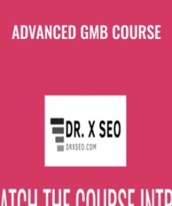 Advanced GMB Course – DR.X SEO