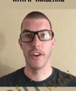 Advanced Optimization With IP Targeting – Brent Dunn