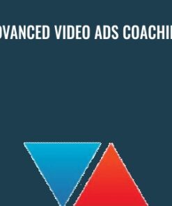 Advanced Video Ads Coaching - Justin Sardi