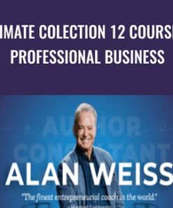 Ultimate Colection 12 Courses – Professional Business – Alan Weiss