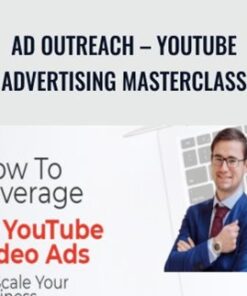 Ad Outreach – YouTube Advertising Masterclass – Aleric Heck
