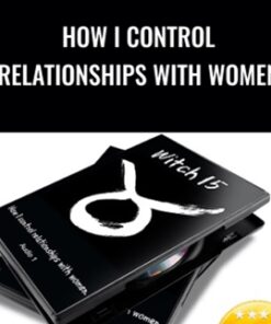 How I Control Relationships With Women - Allen "Gunwitch" Reyes