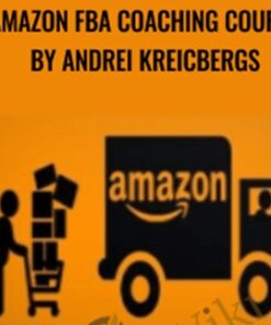 Amazon FBA Coaching Course by Andrei Kreicbergs -  Andrei Kreicbergs