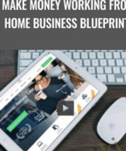 Make Money Working from Home Business Blueprint – Amazon FBA