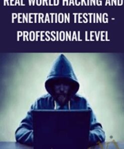 Real world hacking and penetration testing - Professional level - Atul Tiwari