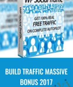 Build Traffic Massive Bonus 2017