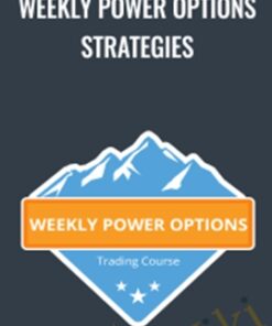 Weekly Power Options Strategies – Base Camp Trading