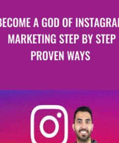 Become a God of Instagram Marketing Step by Step proven ways - Pouya Eti