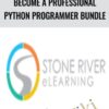 Become a Professional Python Programmer Bundle - Stone River eLearning