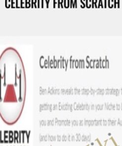 Celebrity from Scratch – Ben Adkins