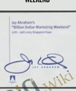 Billion Dollar Marketing Weekend – Jay Abraham