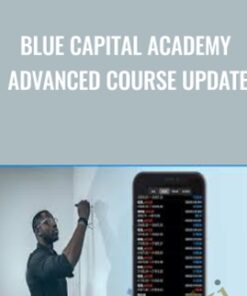 Blue Capital Academy Advanced Course Update - Ken Ibizugbe