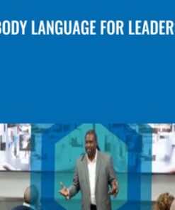 Body Language for Leaders - Carol Kinsey Goman