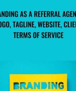 Branding as a Referral Agency | Logo, Tagline, Website, Client Terms of Service