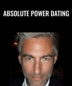 Absolute Power Dating - Brent Smith