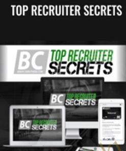Top Recruiter Secrets – Brian Carruthers