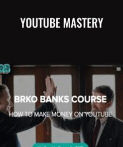 Youtube Mastery – Brko Banks