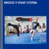 Brood 9 stunt system - Deni Jordan