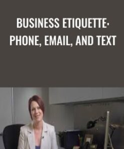 Business Etiquette: Phone, Email, and Text - Suzanra Kaye