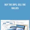 Buy The Dips, Sell The Rallies - Frank Paul