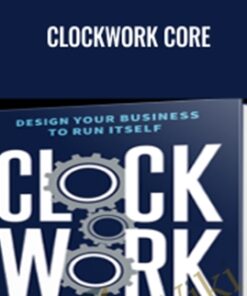 Clockwork CORE - Mike Michalowicz