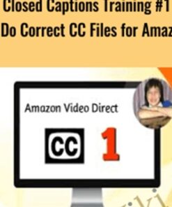 Closed Captions Training #1 – Do Correct CC Files for Amazon - Rose for Udemy and Kindle