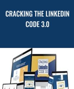 Cracking The Linkedin Code 3.0 - Melonie Dodaro