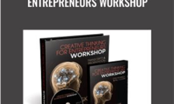 Creative Thinking For Entrepreneurs Workshop – Dan Kennedy