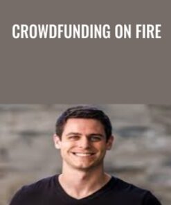 Crowdfunding On Fire - Brandon Adams