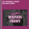 DIY Business Credit Builder Guide