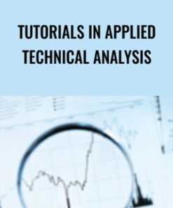 Tutorials in Applied Technical Analysis - Daryl Guppy