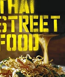 Thai Street Food Cookbook - David Thompson