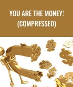You ARE the Money! (Compressed) – Dee Wallace