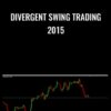 Divergent Swing Trading 2015 - Ezeetrader