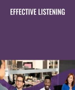 Effective Listening - Tatiana Kolovou & Brenda Bailey-Hughes